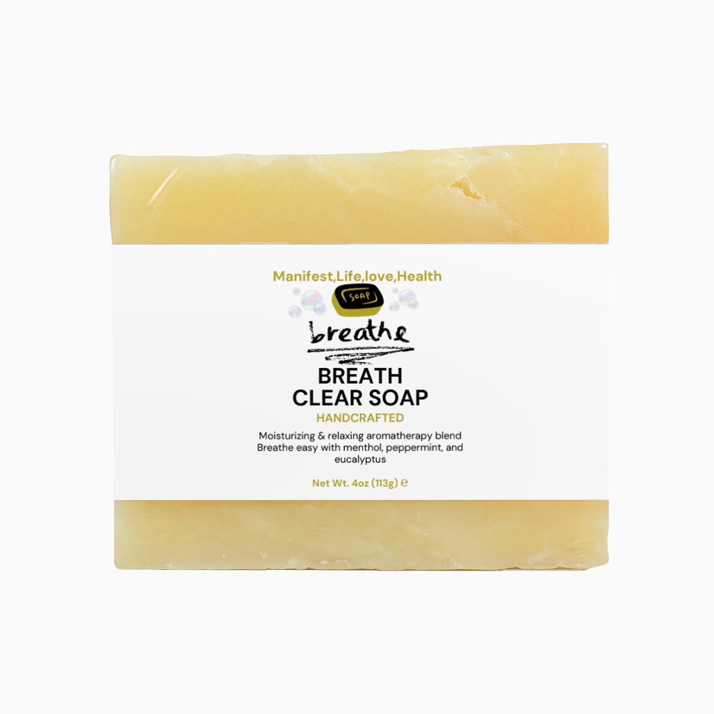 Manifest,Life,Love,Health, Breathe Clear Soap