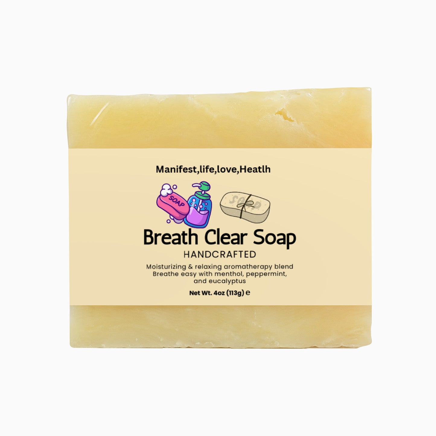 Manifest,Life,Love,Health, Breathe Clear Soap
