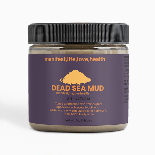 Manifest,life,love,health Dead SEA Mud